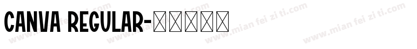 Canva Regular字体转换